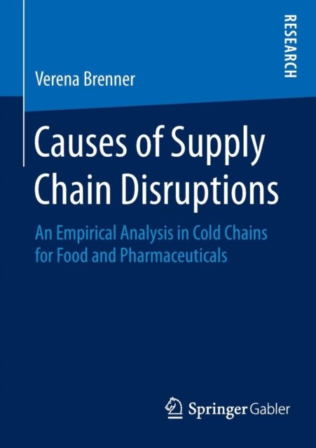 Causes of Supply Chain Disruptions