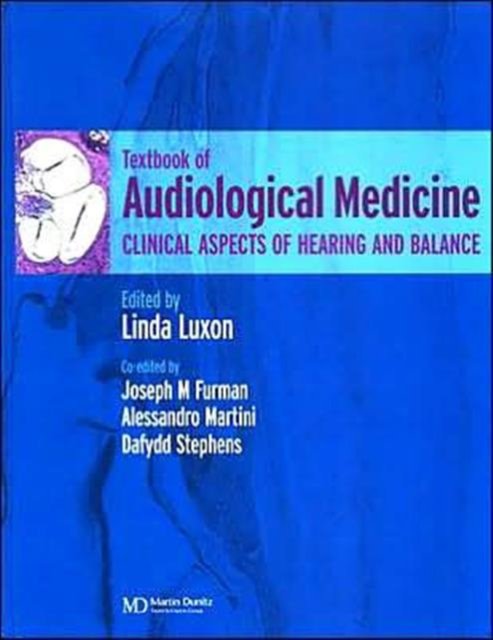 A Textbook of Audiological Medicine