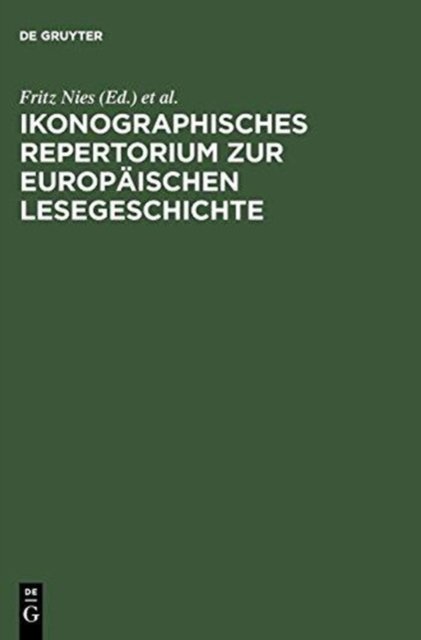 Ikonographisches Repertorium Zur Europäischen Lesegeschichte