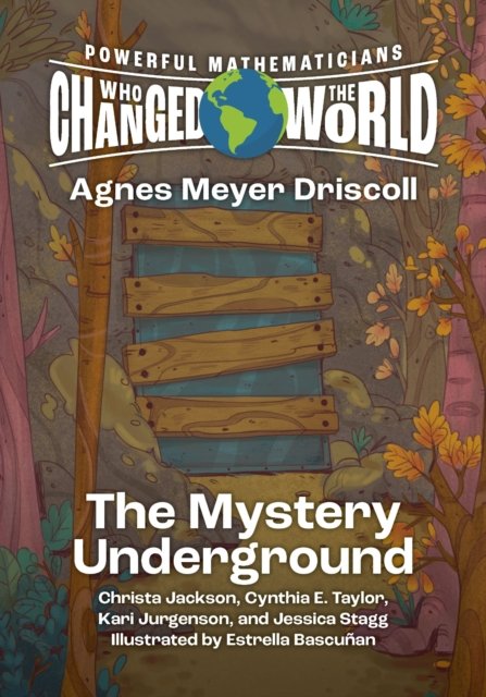 Powerful Mathematicians Who Changed the World, Grades 6-8