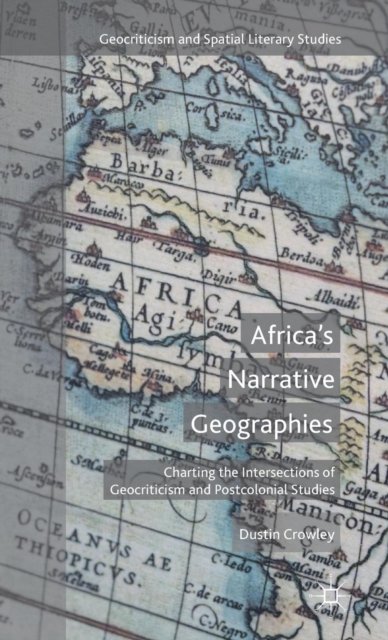 Africa's Narrative Geographies