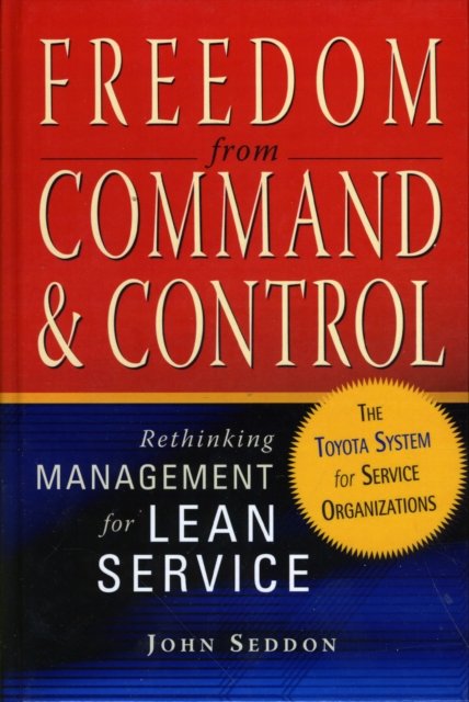 Freedom from Command & Control