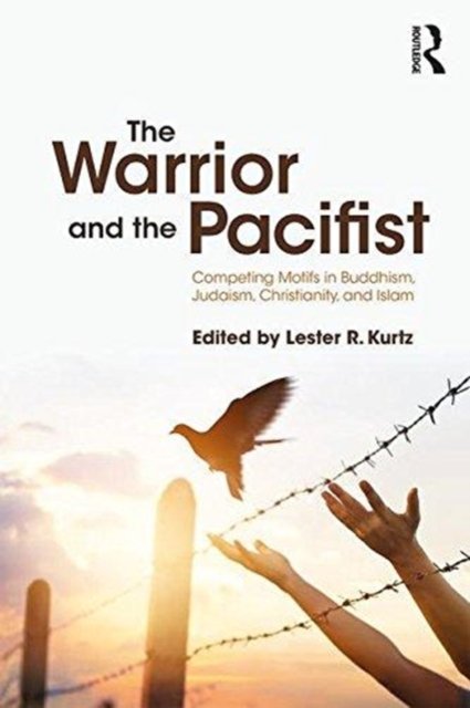 The Warrior and the Pacifist