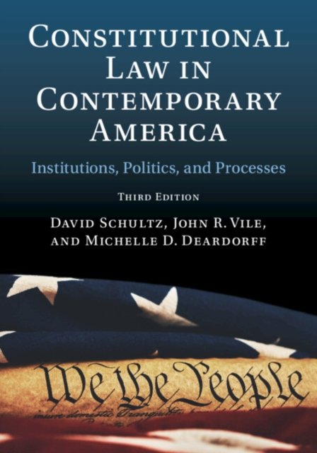 Constitutional Law in Contemporary America: Volume 1