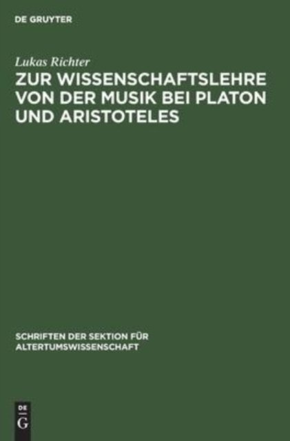 Zur Wissenschaftslehre Von Der Musik Bei Platon Und Aristoteles