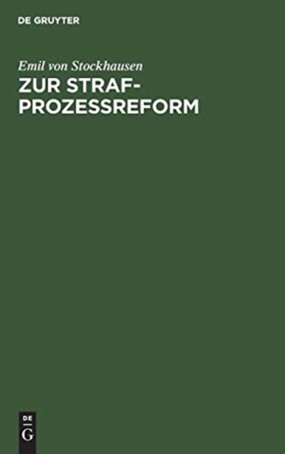 Zur Strafprozeßreform