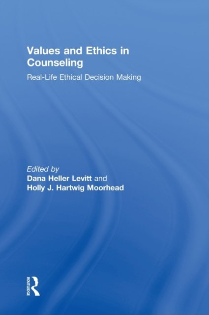Values and Ethics in Counseling