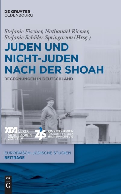 Juden und Nichtjuden nach der Shoah