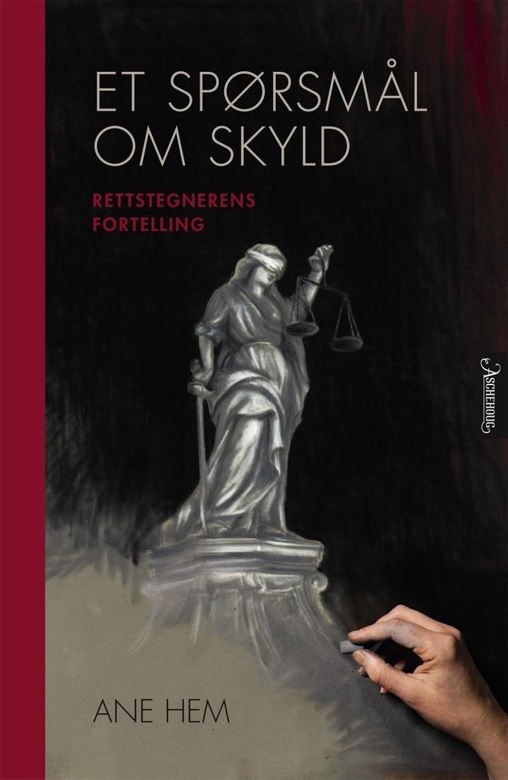 Et spørsmål om skyld - rettstegnerens fortelling
