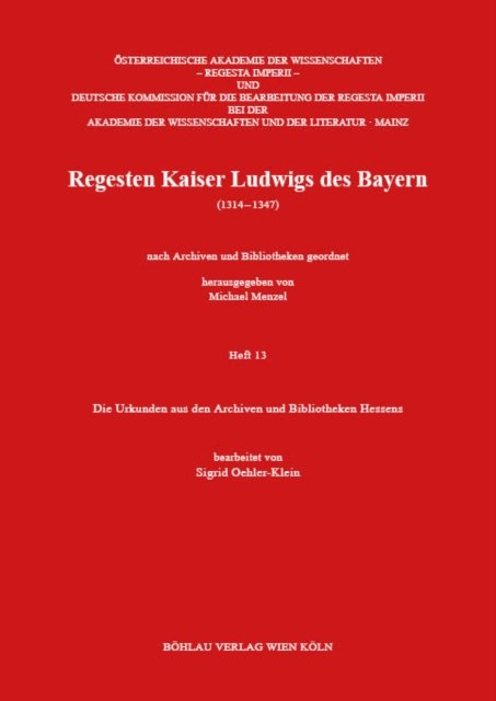 Die Urkunden aus den Archiven und Bibliotheken Hessens