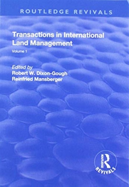 Transactions in International Land Management