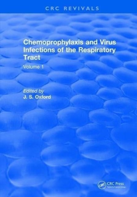 Chemoprophylaxis and Virus Infections of the Respiratory Tract
