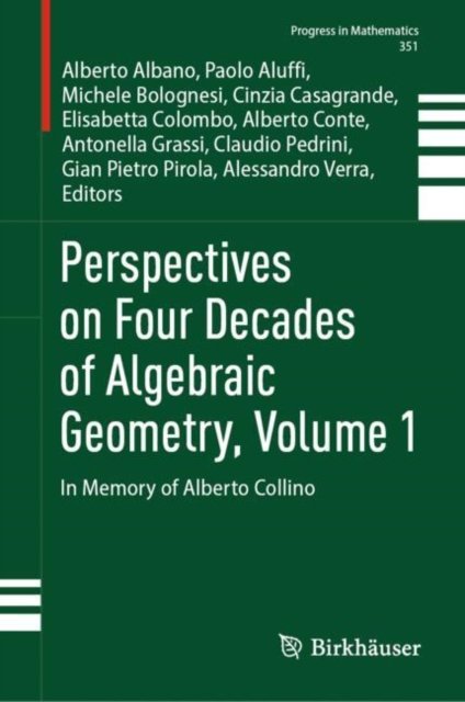 Perspectives on Four Decades of Algebraic Geometry