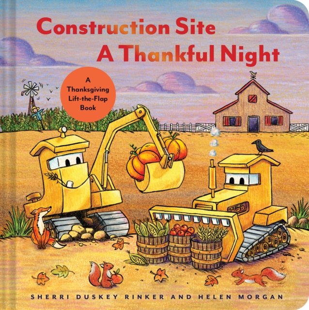 Construction Site A Thankful Night