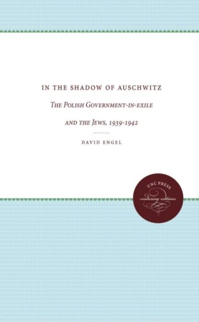 In the Shadow of Auschwitz