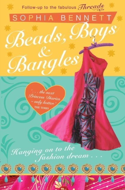 Threads #2: Beads, Boys and Bangles