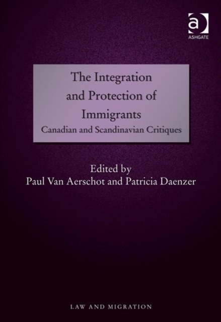 The Integration and Protection of Immigrants