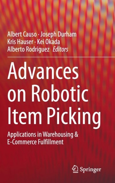 Advances on Robotic Item Picking