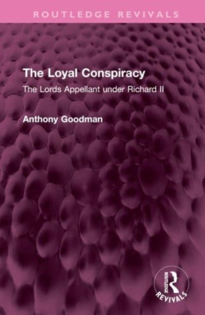 The Loyal Conspiracy