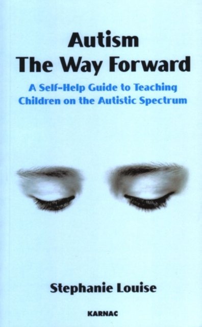 Autism, The Way Forward