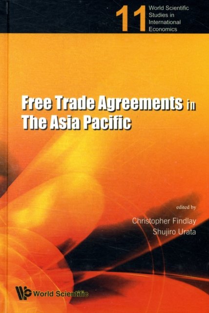 FREE TRADE AGREEMENTS IN THE ASIA..(V11)