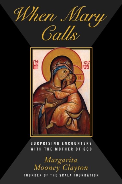 When Mary Calls