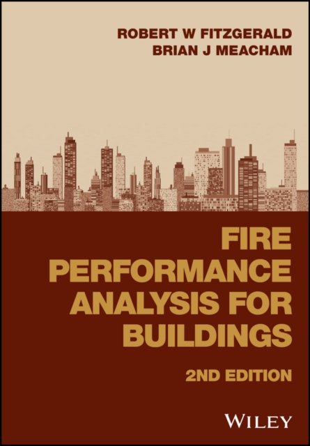 Fire Performance Analysis for Buildings, 2e