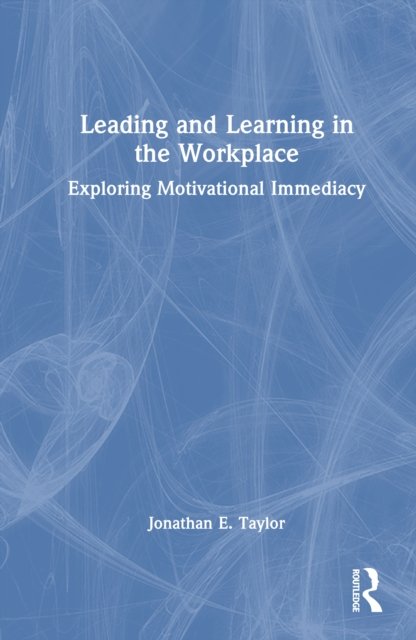Leading and Learning in the Workplace