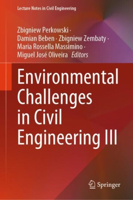 Environmental Challenges in Civil Engineering III