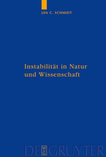 Instabilitat in Natur Und Wissenschaft