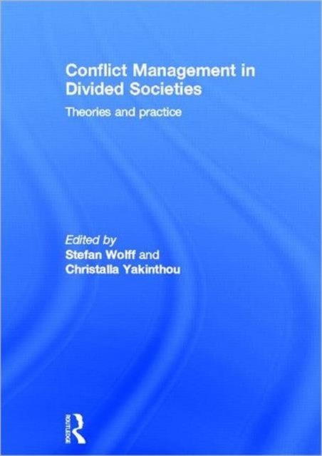 Conflict Management in Divided Societies