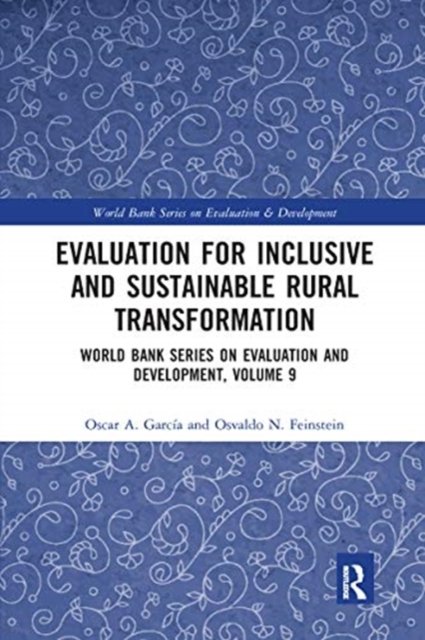 Evaluation for Inclusive and Sustainable Rural Transformation