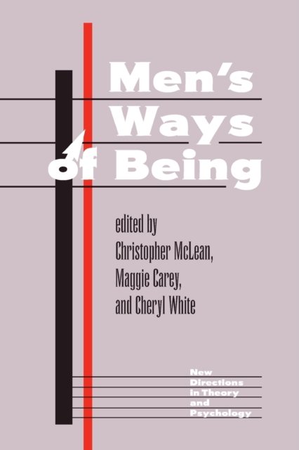 Men''s Ways Of Being