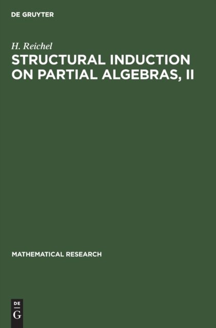Structural Induction on Partial Algebras, II