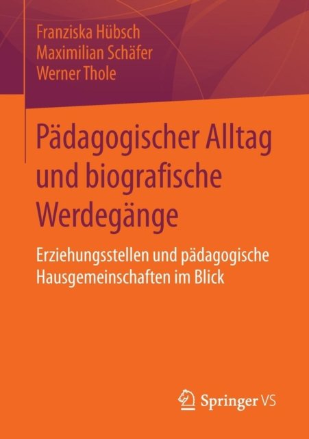 Padagogischer Alltag und biografische Werdegange