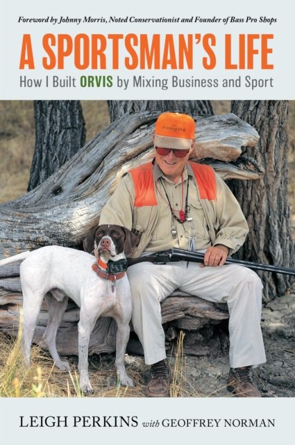 A Sportsman's Life