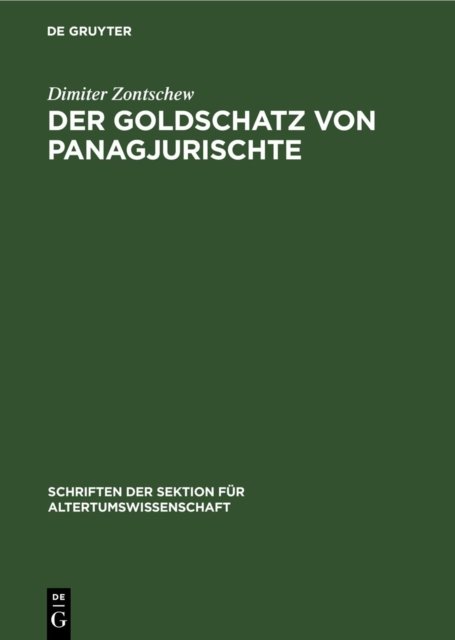 Der Goldschatz Von Panagjurischte