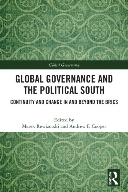 Global Governance and The Political South