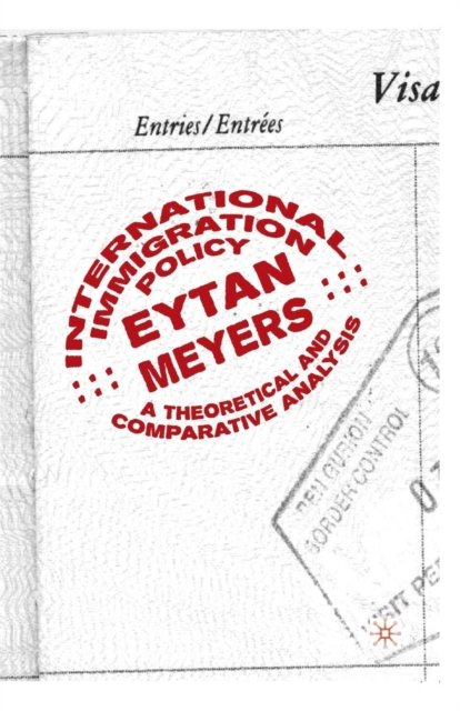 International Immigration Policy