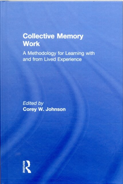 Collective Memory Work