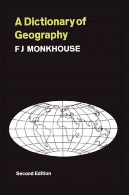 A Dictionary of Geography