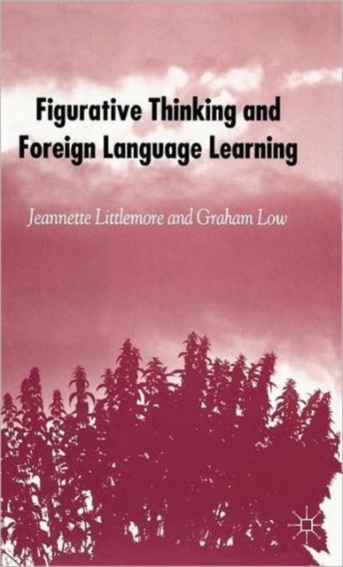 Figurative Thinking And Foreign Language Learning