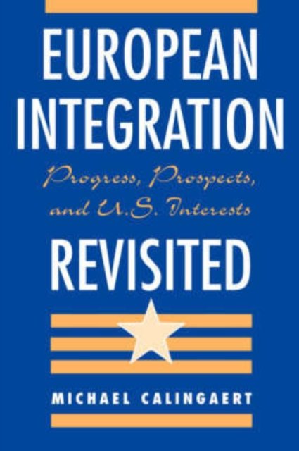 European Integration Revisited