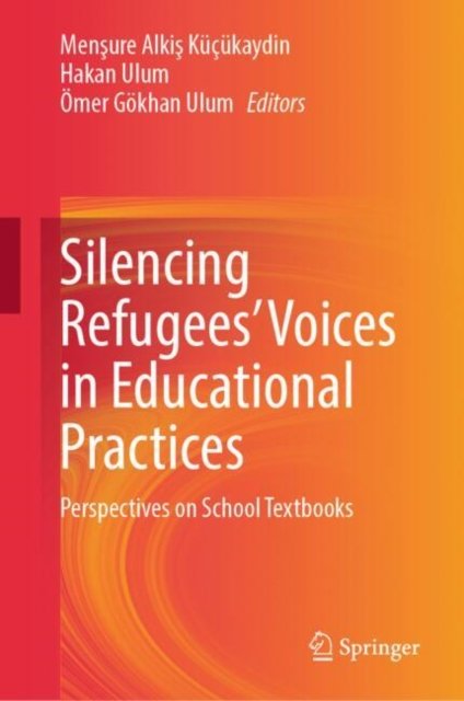 Silencing Refugees? Voices in Educational Practices