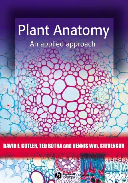 Plant Anatomy – An Applied Approach