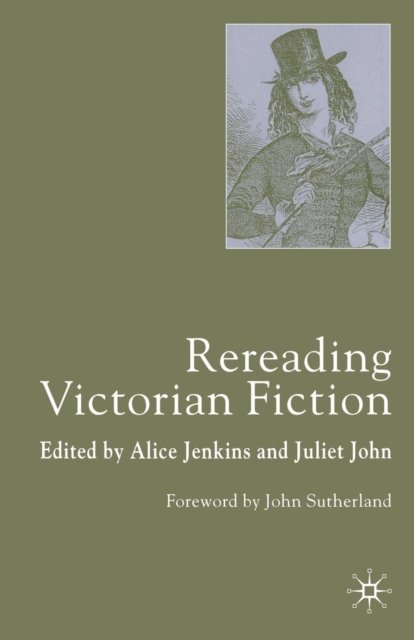 Rereading Victorian Fiction