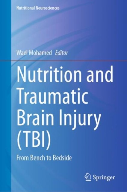 Nutrition and Traumatic Brain Injury