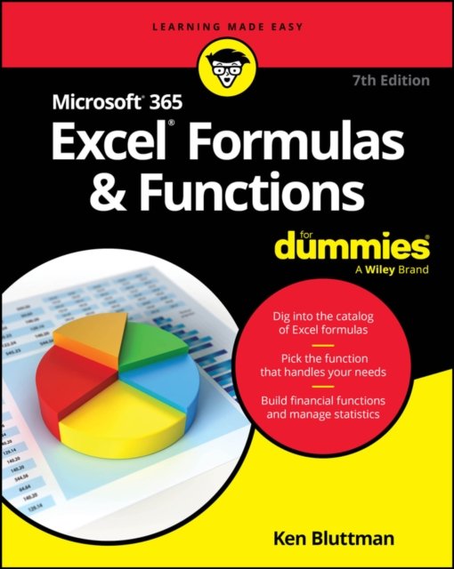 Microsoft 365 Excel Formulas & Functions For Dummi es, 7th Edition