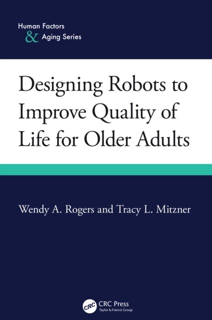 Designing Robots to Improve Quality of Life for Older Adults