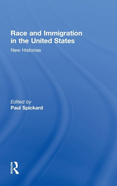 Race and Immigration in The United States